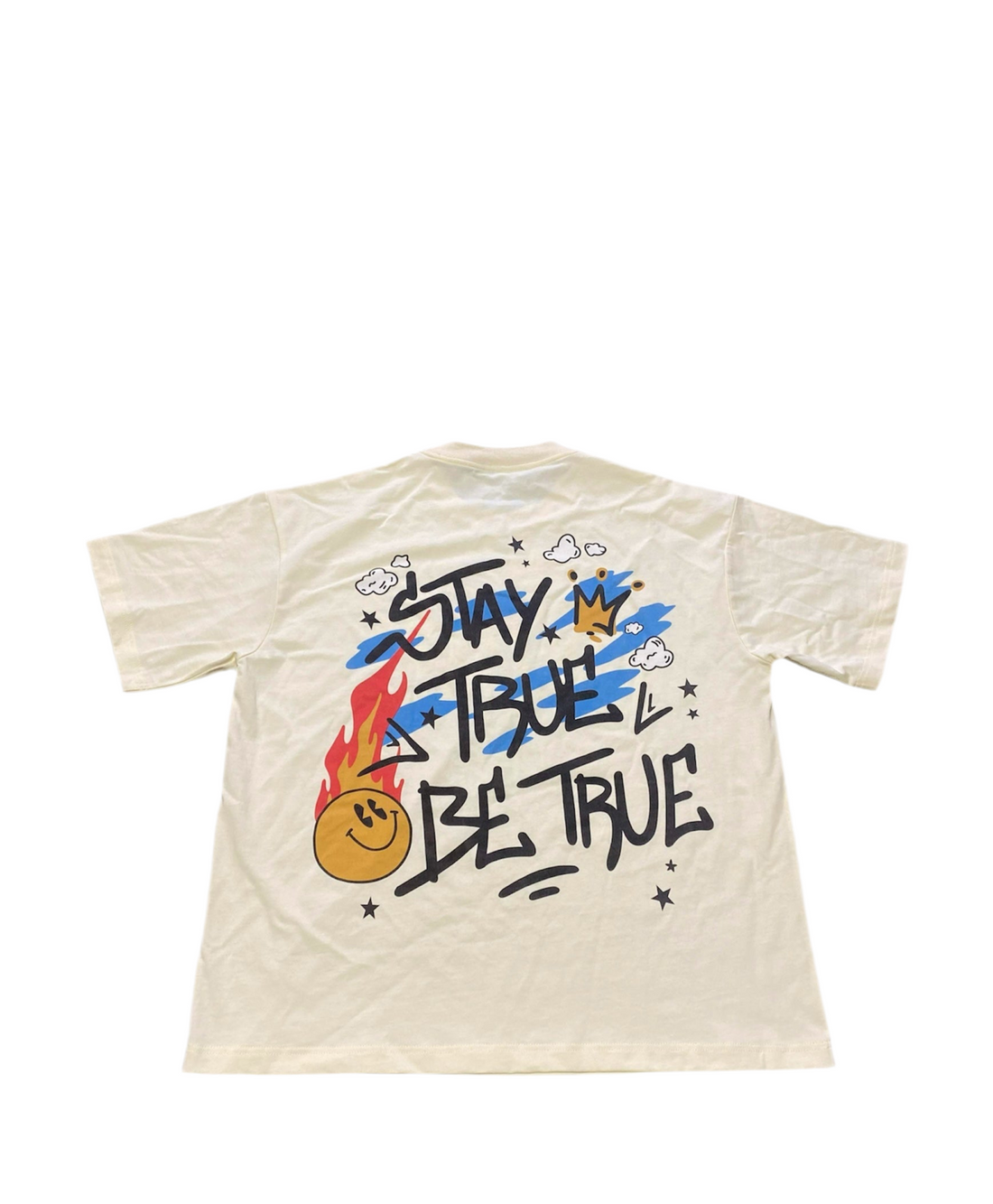 Stay True Be True Shirt